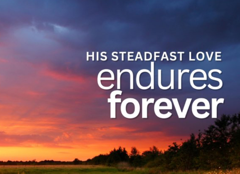 The Steadfast Love of God