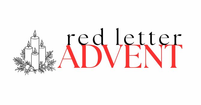 Red Letter Advent: Part 1 - Hope