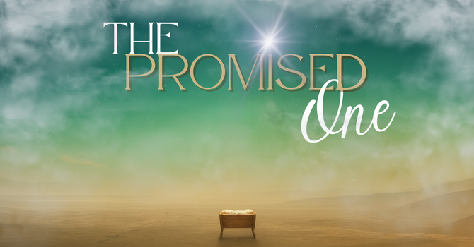 The Promised One