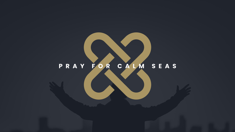 Pray for Calm Seas