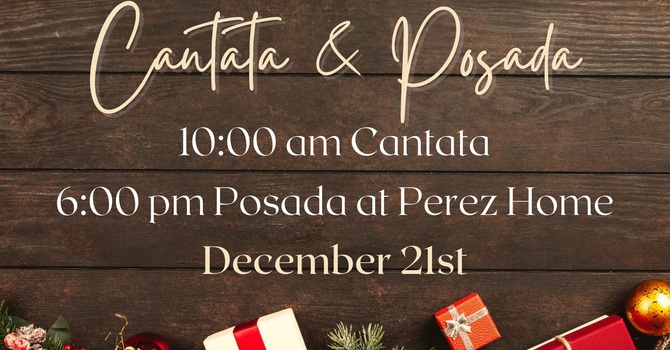 Cantata and Posada