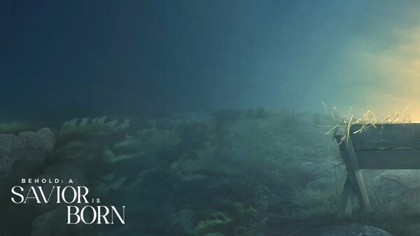 Behold: A Savior is Born