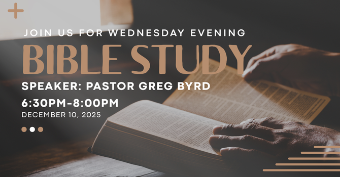 Wednesday Evening Bible Study