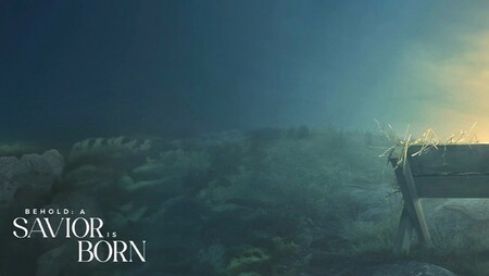 Behold: A Savior is Born