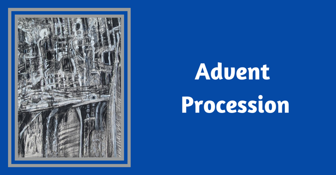 Advent Procession - November 30, 3025 image