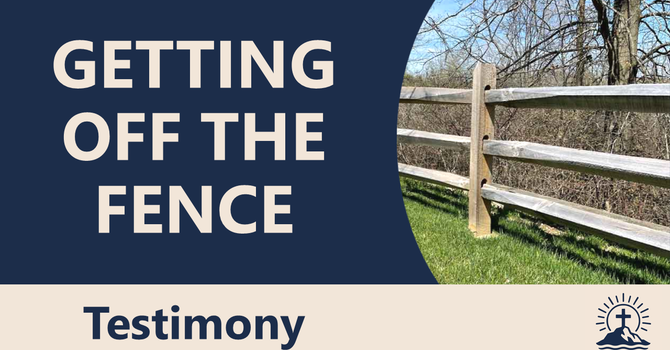 Getting Off the Fence