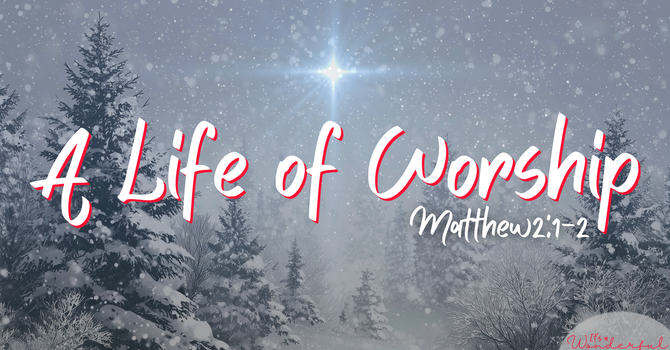 A Life of Worship