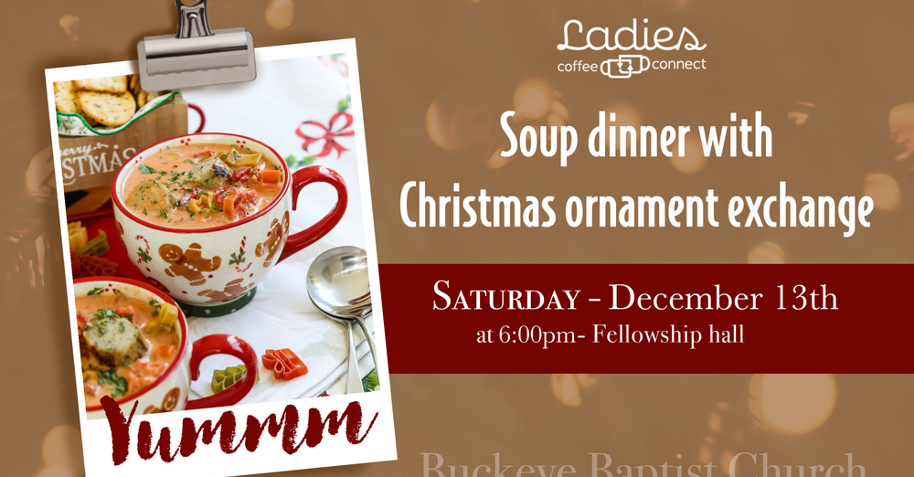Ladies' Soup Dinner & Ornament Exchange 