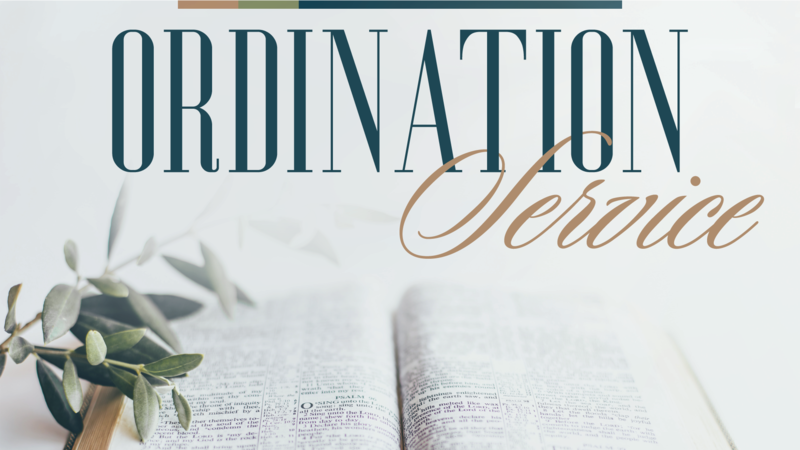 Ordination Service: Avery Bradshaw and Jason Howard