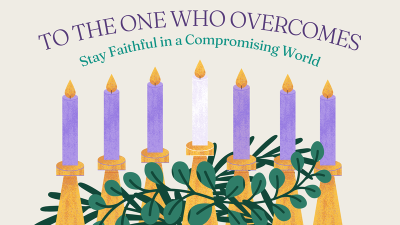 To the One Who Overcomes