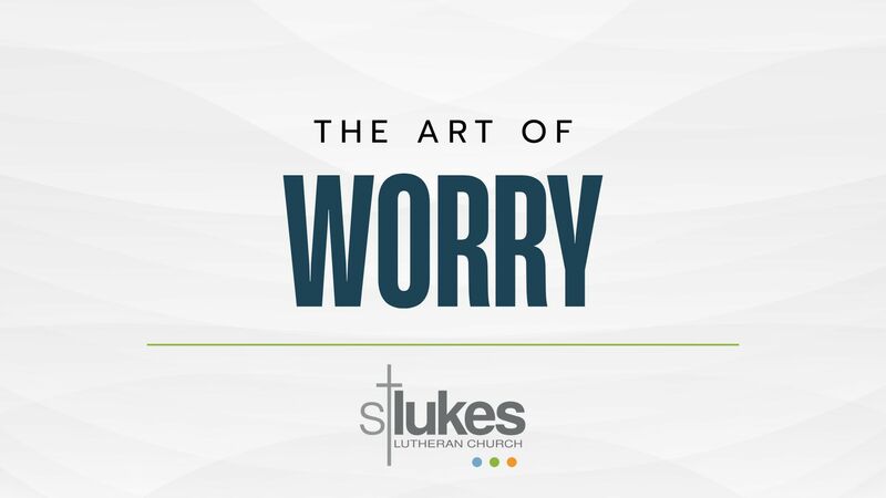 The Art of Worry