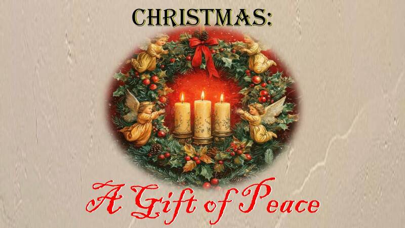Christmas - A Gift of Peace