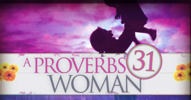 Proverbs 31 Woman