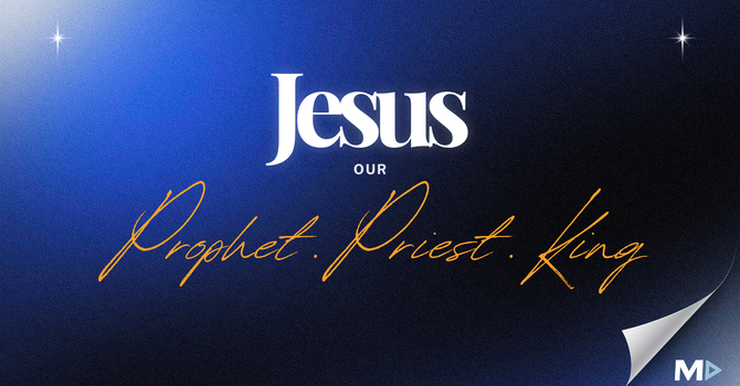 Jesus Our Prophet