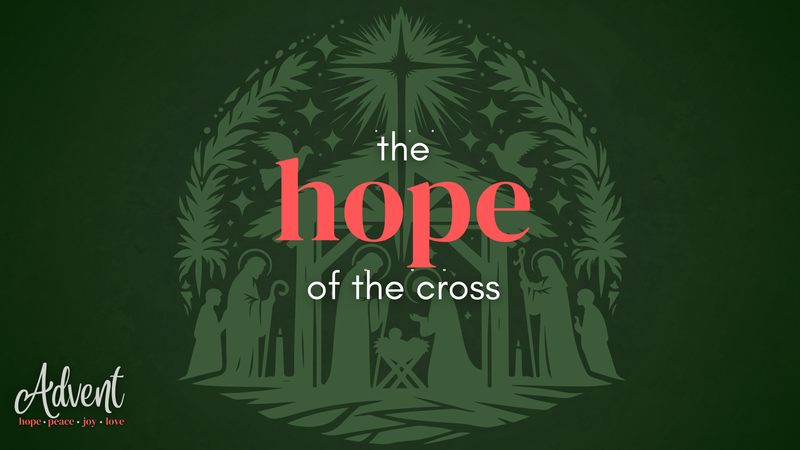 The Hope of The Cross