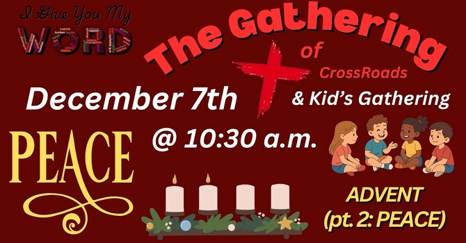 Advent (pt. 2: Peace)