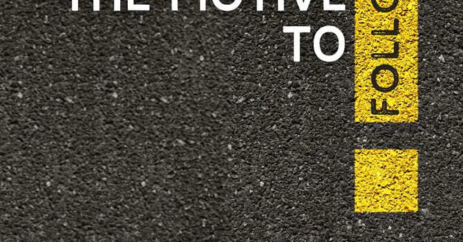 The Motive to Follow