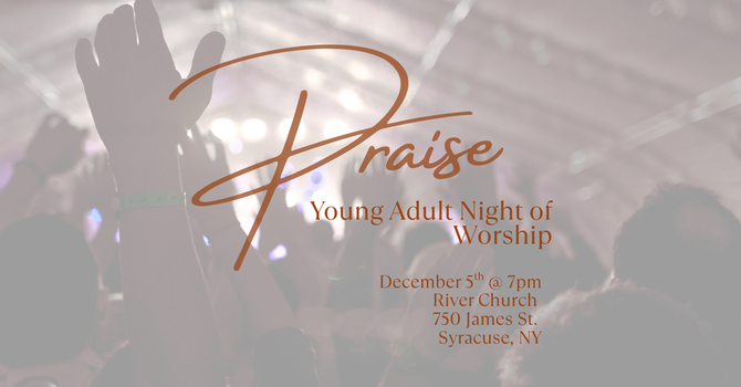 Praise: Young Adult Night of Worship 