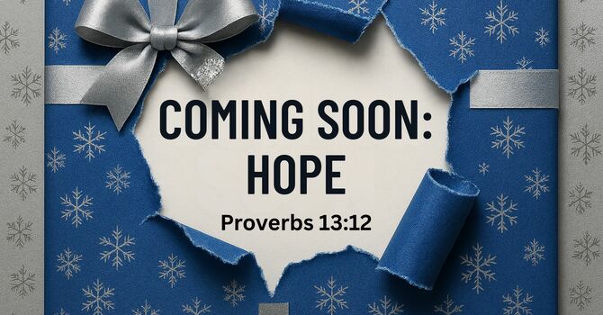 Coming Soon : Hope