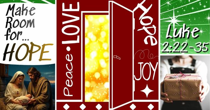 Make Room for... Hope