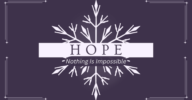 Hope - Nothing Is Impossible