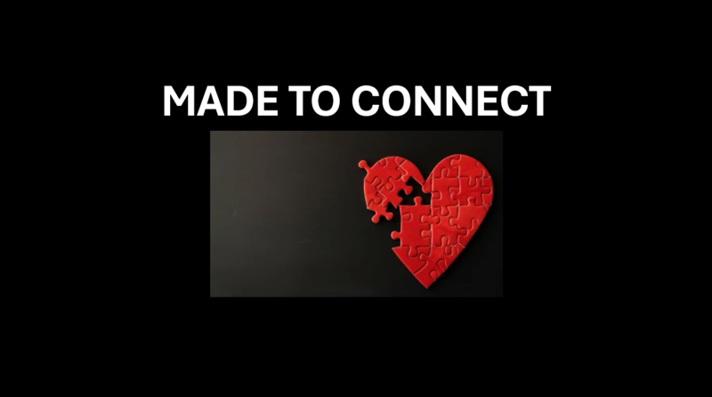 Made to Connect