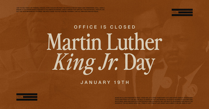 Office Closed for Martin Luther King Jr. Day