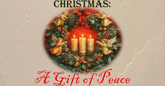 Christmas - A Gift of Peace