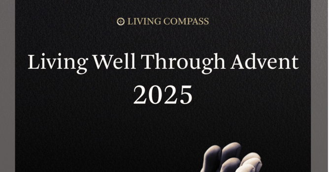 Living Well through Advent