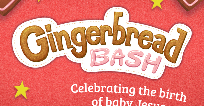 Gingerbread Bash!