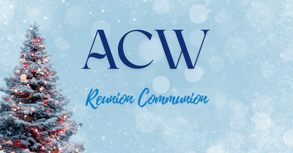ACW Reunion Communion