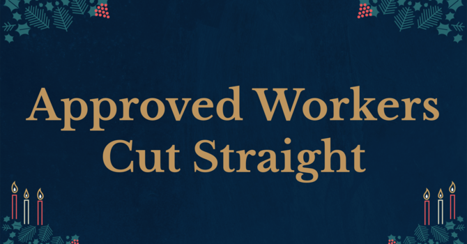 Approved Workers Cut Straight