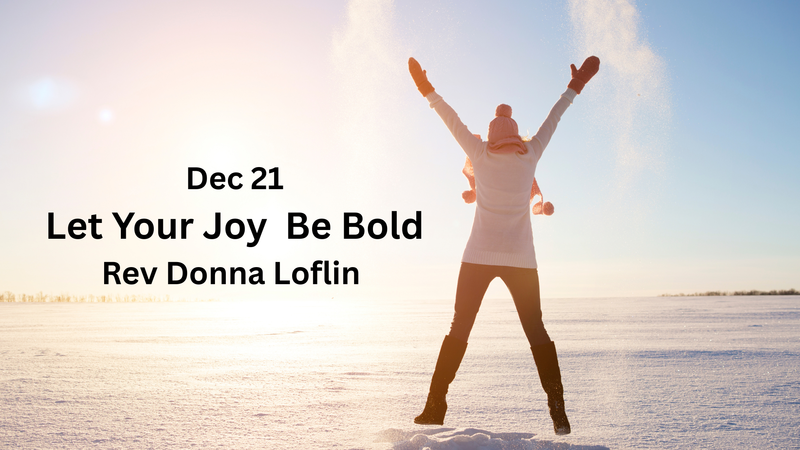 Let Your Joy Be Bold