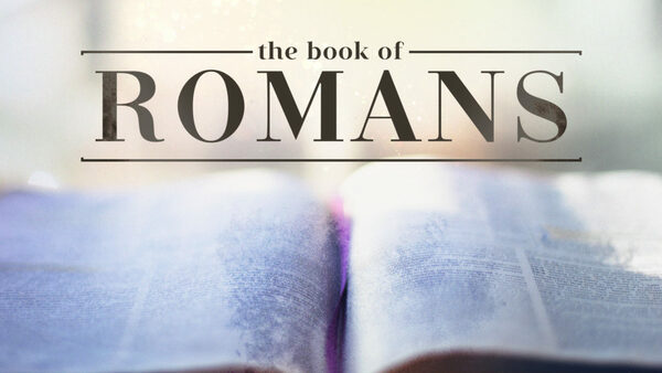 The Book of Romans Bible Study