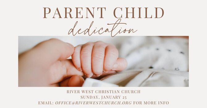 Parent Child Dedications
