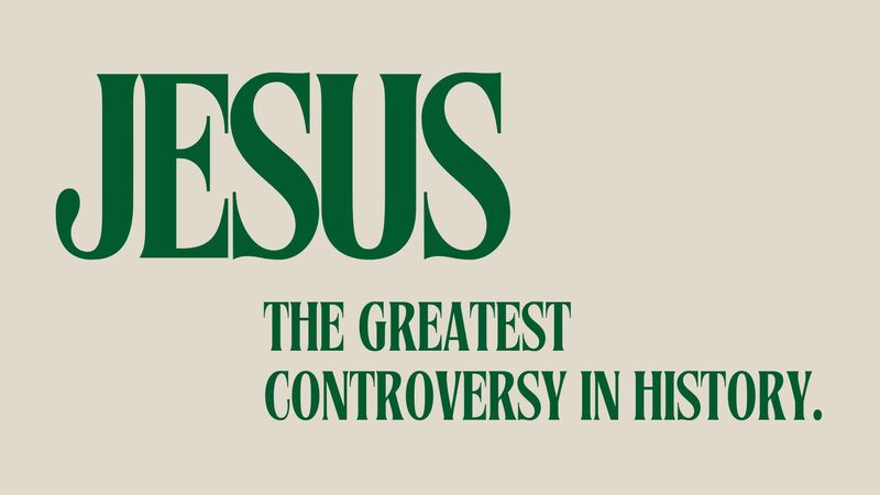 Jesus - La controversia mas grande de la historia.