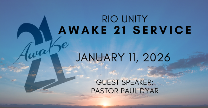 Awake21 @ Rio Unity with Guest Speaker Pastor Paul