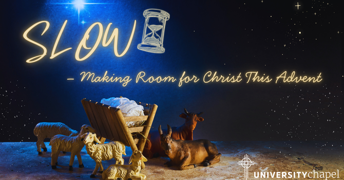 SLOW - Stop and Savour