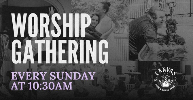 Worship Gathering