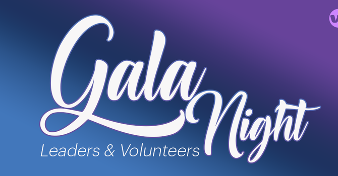 Gala Night (Leadership and Volunteers)
