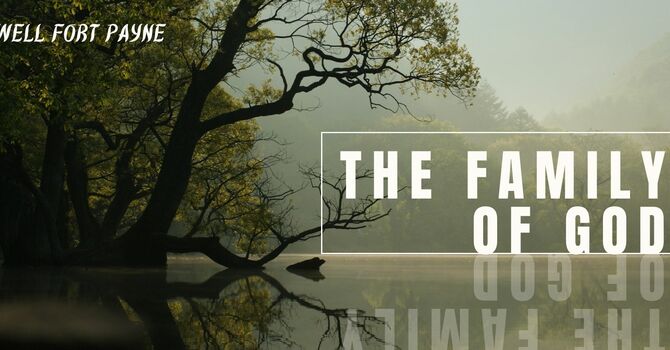 The Family Of God
