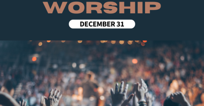 New Year's Eve Worship