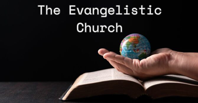 The Evangelistic Church