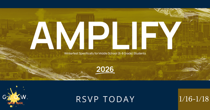 Amplify - Youth Event for Middle Schoolers