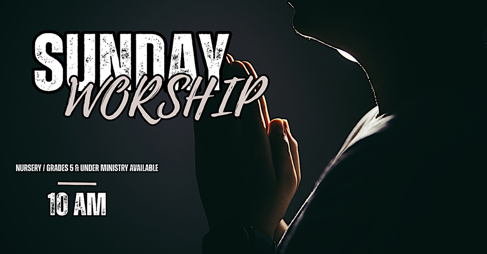 Sunday Worship