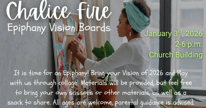 Chalice Fire Epiphany Vision Boards