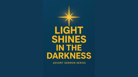 Light Shines in the Darkness