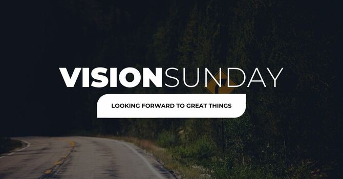 Vision Sunday