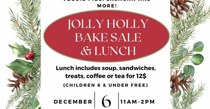 Holly JOlly Bake Sale and Lunch