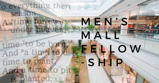 Men's Mall Fellowship